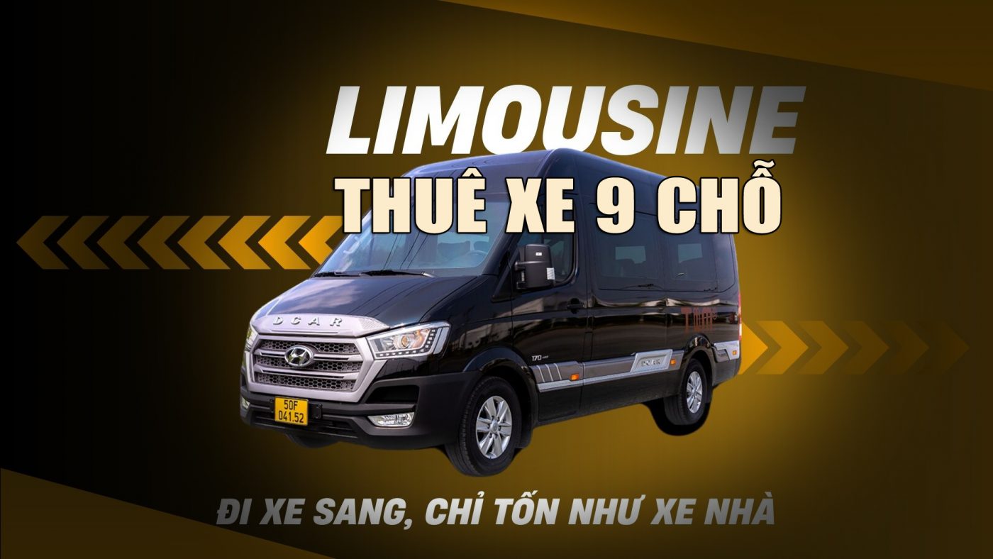 Thuê Xe Limousine 9 Chỗ Hà Nội - Hạ Long | Dịch Vụ Cao Cấp – Xe Đời Mới – Giá Tốt Nhất
